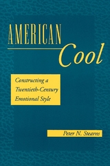 American Cool -  Peter N. Stearns