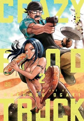 Crazy Food Truck, Vol. 2 - Rokurou Ogaki