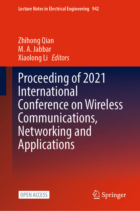 Proceeding of 2021 International Conference on Wireless Communications, Networking and Applications - 