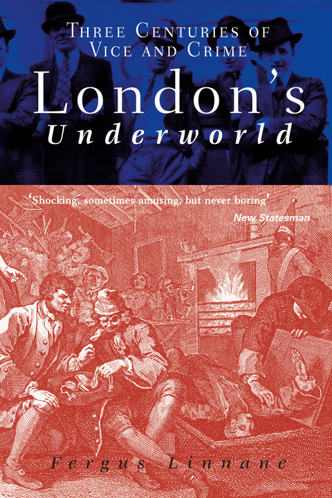 London's Underworld -  Fergus Linnane