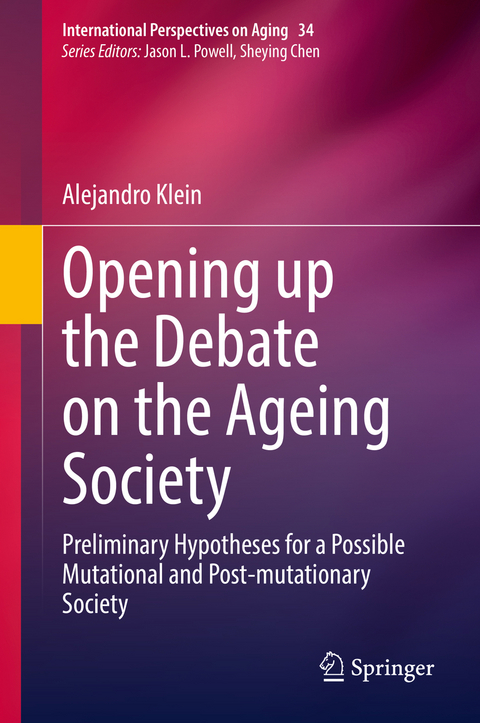 Opening up the Debate on the Aging Society - Alejandro Klein