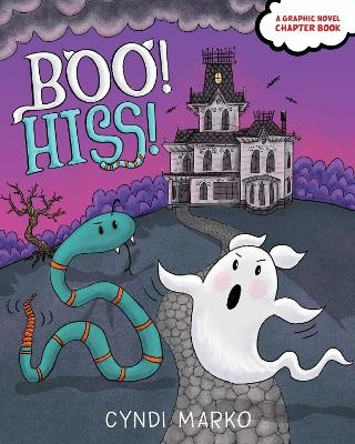 Boo! Hiss! - Cyndi Marko