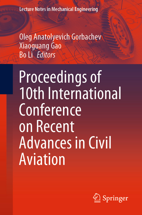 Proceedings of 10th International Conference on Recent Advances in Civil Aviation - 