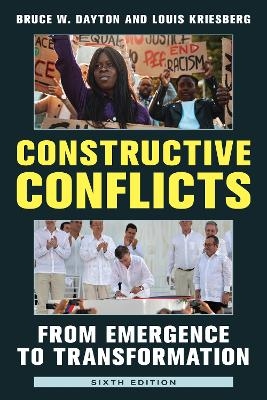 Constructive Conflicts - Bruce W. Dayton, Louis Kriesberg