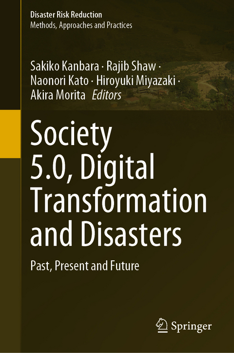 Society 5.0, Digital Transformation and Disasters - 