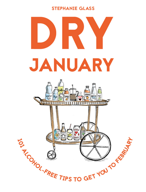 Dry January -  Stephanie Glass