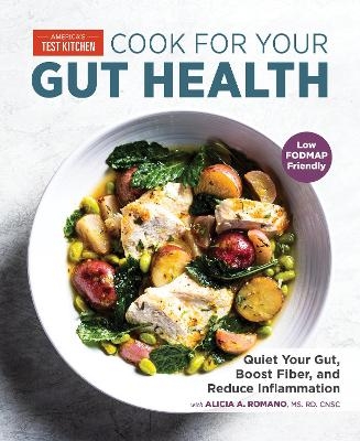 Cook For Your Gut Health -  America's Test Kitchen