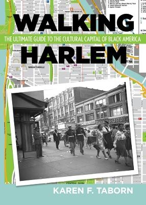 Walking Harlem - Karen Taborn