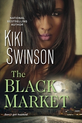 The Black Market - Kiki Swinson