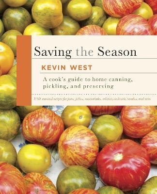 Saving the Season - Kevin West