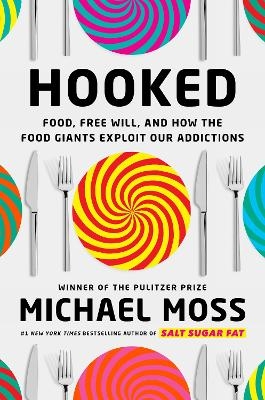 Hooked - Michael Moss