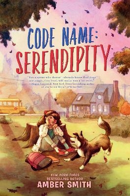 Code Name: Serendipity - Amber Smith