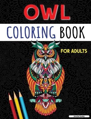 An Adult Coloring Book with Cute Owls - Amelia Sealey