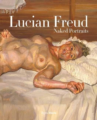 Lucian Freud: Monumental - David Dawson, Philippe De Montebello