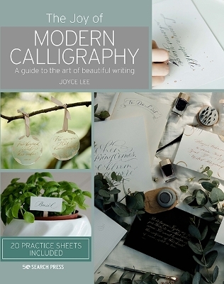 The Joy of Modern Calligraphy - Joyce Lee