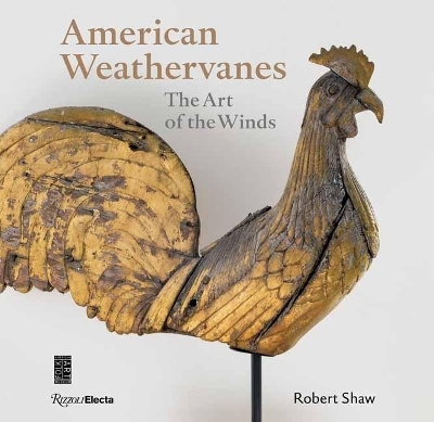 American Weathervanes - Robert Shaw