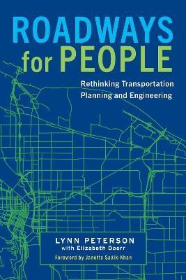 Roadways for People - Lynn Peterson, Elizabeth Doerr