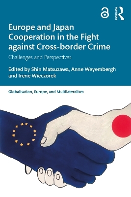 Europe and Japan Cooperation in the Fight against Cross-border Crime - 