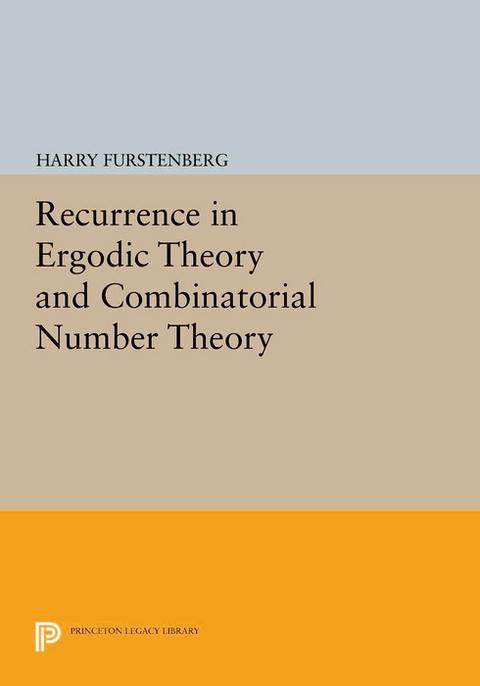 Recurrence in Ergodic Theory and Combinatorial Number Theory - Harry Furstenberg