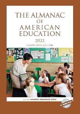 The Almanac of American Education 2022 - 