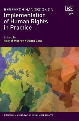 Research Handbook on Implementation of Human Rights in Practice - 