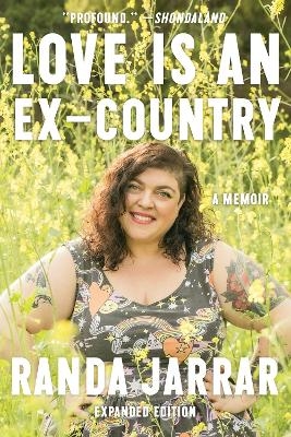 Love Is an Ex-Country - Randa Jarrar