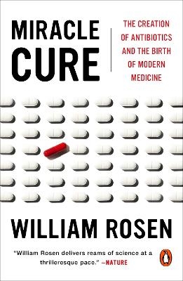 Miracle Cure - William Rosen