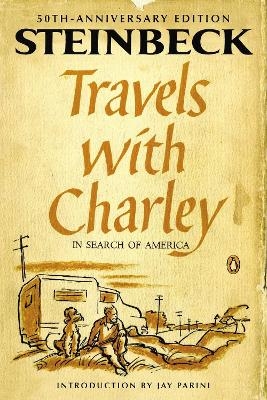 Travels with Charley in Search of America - John Steinbeck