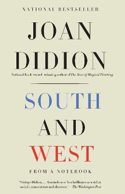 South and West - Joan Didion