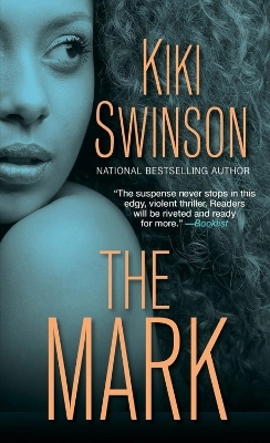 The Mark - Kiki Swinson