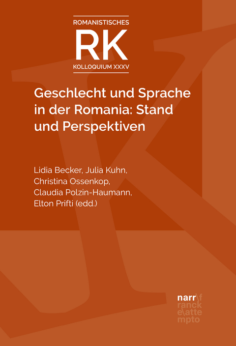 Geschlecht und Sprache in der Romania: Stand und Perspektiven - 