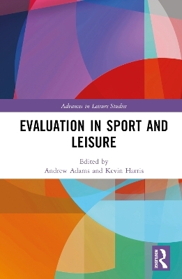 Evaluation in Sport and Leisure - 