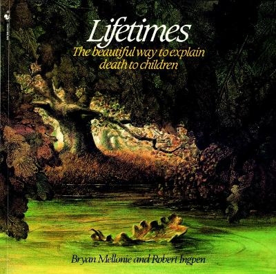 Lifetimes - Bryan Mellonie