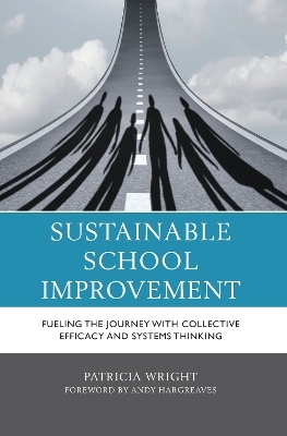 Sustainable School Improvement - Patricia Wright