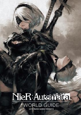 NieR: Automata World Guide Volume 1 -  Square Enix