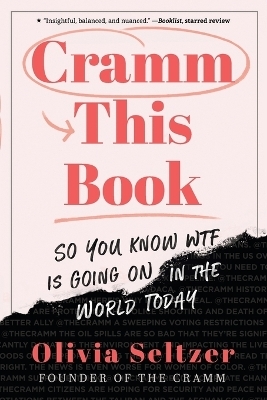 Cramm This Book - Olivia Seltzer