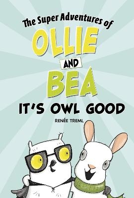 It's Owl Good - Renée Treml