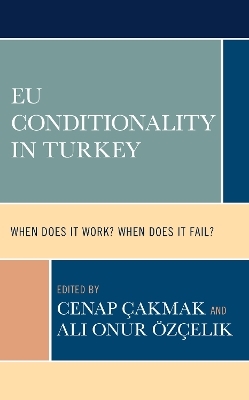 EU Conditionality in Turkey - 