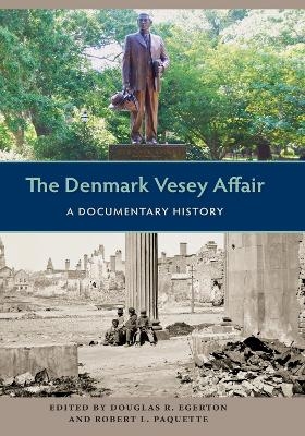 The Denmark Vesey Affair - 