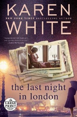 The Last Night in London - Karen White