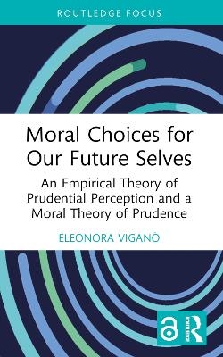 Moral Choices for Our Future Selves - Eleonora Viganò