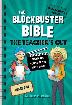 The Blockbuster Bible The Teacher's Cut - Andrew Prichard