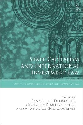 State Capitalism and International Investment Law - 