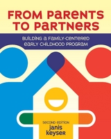 From Parents to Partners -  Janis Keyser