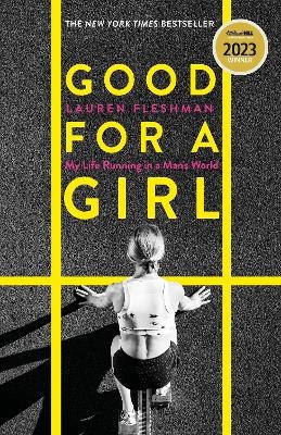 Good for a Girl - Lauren Fleshman