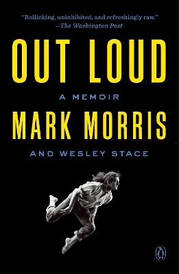 Out Loud - Mark Morris, Wesley Stace