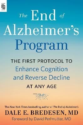 The End of Alzheimer's Program (Export) - Dale Bredesen