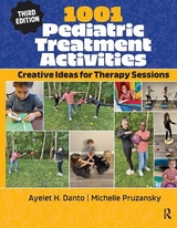 1001 Pediatric Treatment Activities - Danto, Ayelet; Pruzansky, Michelle