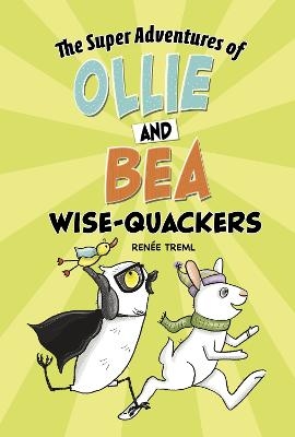 Wise-Quackers - Renée Treml