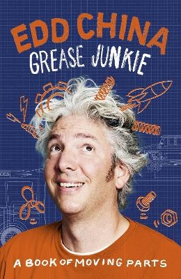 Grease Junkie - Edd China